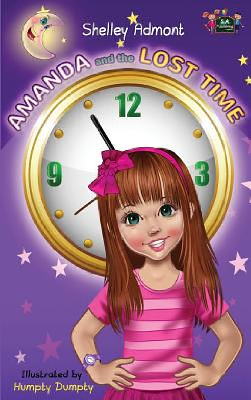Amanda and the Lost Time by Shelley Admont, Kidkiddos Books