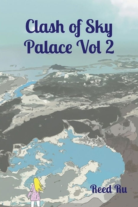 Clash of Sky Palace Vol 2 English Deluxe Paperback Edition: Castle in the Sky Comic Manga Graphic Novels by Reed Ru