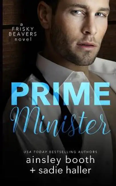 Prime Minister by Ainsley Booth