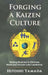 Forging a Kaizen Culture by Hitoshi Yamada