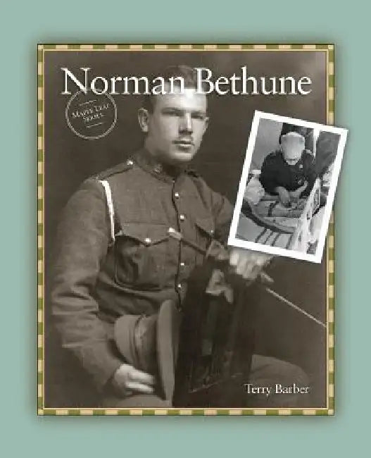 Norman Bethune by Terry Barber