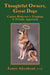 Thoughtful Owners, Great Dogs: Canine Behavior and Training a Triadic Approach by James Akenhead