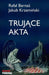 Trujące akta by Rafal Barnaś