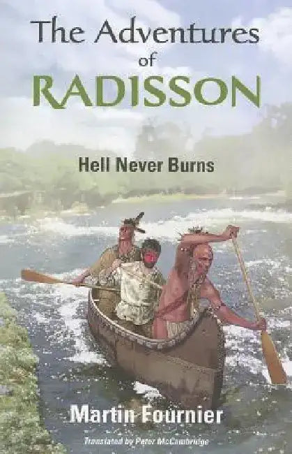 Hell Never Burns by Martin Fournier