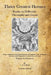 Thrice Greatest Hermes: Studies in Hellenistic Theosophy and Gnosis by G. R. S. Mead