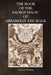 The Book of the Sacred Magic of Abramelin the Mage by Abramelin the Mage