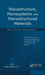 Nanostructure, Nanosystems, and Nanostructured Materials: Theory, Production and Development by P. M. Sivakumar