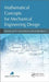 Mathematical Concepts for Mechanical Engineering Design by Kaveh Hariri Asli