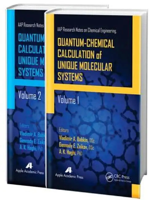Quantum-Chemical Calculation of Unique Molecular Systems, Two-Volume Set by Vladimir A. Babkin