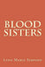 Blood Sisters by Lynn Marie Simpson