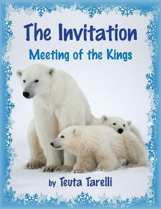 The Invitation I: Meeting of the Kings by Teuta Tarelli, Hytbi Tarelli