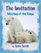 The Invitation I: Meeting of the Kings by Teuta Tarelli, Hytbi Tarelli