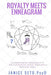 Royalty meets Enneagram: Understanding Personality 7 Meghan Markle, Sarah Ferguson, Princess Tessy by Janice Seto