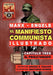 El Manifiesto Comunista (Ilustrado) - Capítulo Tres: El Proletariado by Karl Marx, Friedrich Engels, George Rigakos