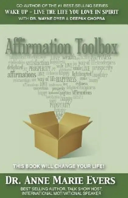 Affirmation Toolbox by Anne Marie Evers