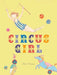 Circus Girl by Clare Pernice