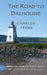 The Road to Dalhousie by Charles Seems