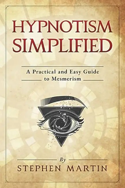 Hypnotism Simplified by Stephen Martin