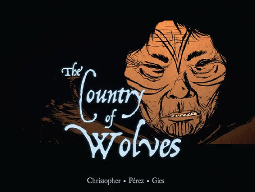 The Country of Wolves by Neil Christopher