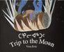 Trip to the Moon by Vera Evic