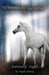 Autumn of Angels: A Wilderness Horse Adventure by Angela Dorsey