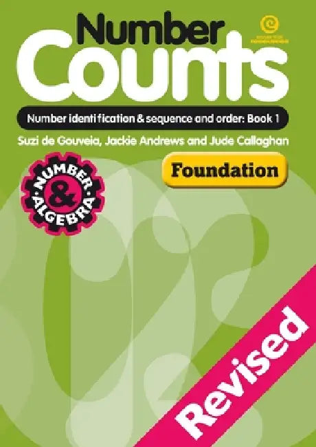 Number Counts Book 1 - Revised: Number identification & sequence and order - Foundation by Jackie Andrews, Jude Callaghan, Suzi De Gouveia