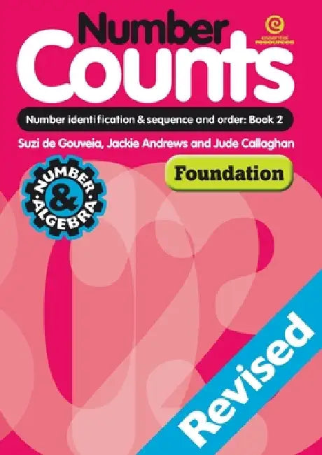 Number Counts Book 2 - Revised: Number identification & sequence & order by Jackie Andrews, Jude Callaghan, Suzi De Gouveia