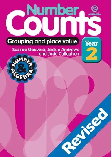 Number Counts Year 2 - Revised: Grouping and place value by Jackie Andrews, Jude Callaghan, Suzi De Gouveia