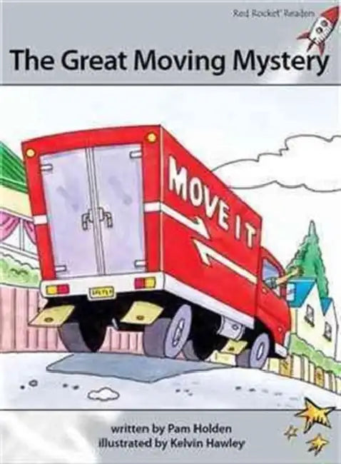 The Great Moving Mystery by Pam Holden, Kelvin Hawley