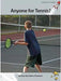 Anyone for Tennis? by Diana Freeman