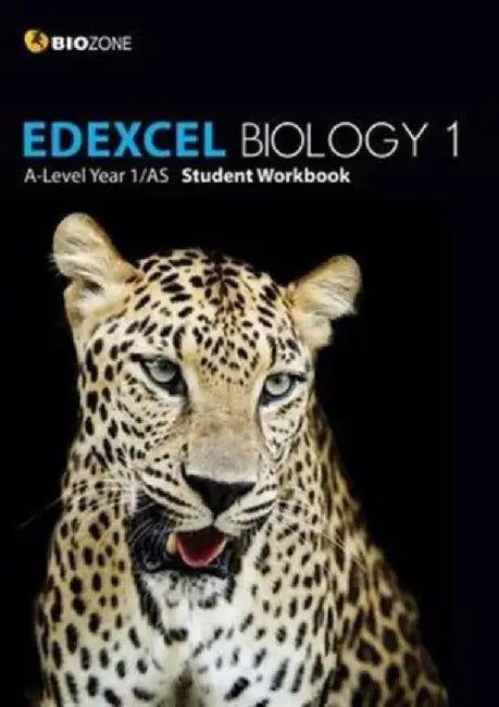 EDEXCEL Biology 1 A-Level 1/AS Student Workbook by Tracey Greenwood