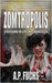Zomtropolis: A Record of Life in a Dead City by Fuchs, A. P.