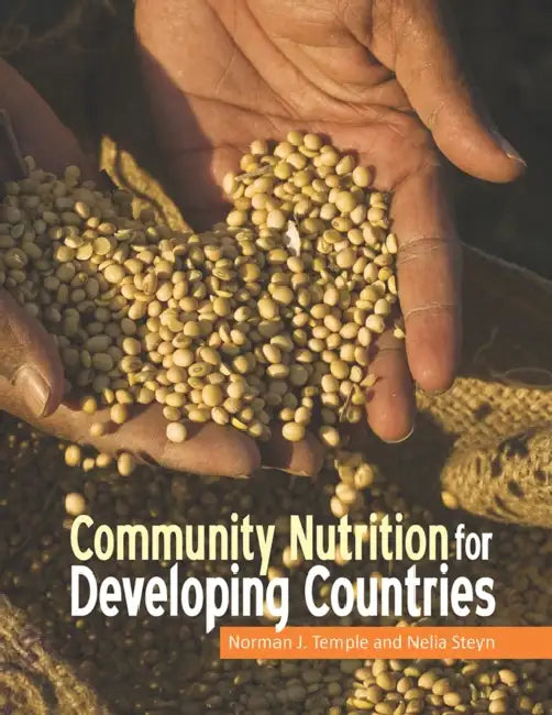 Community Nutrition for Developing Countries by Norman J. Temple