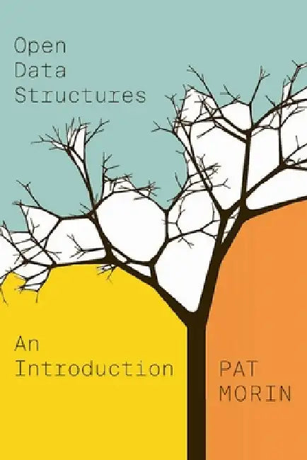 Open Data Structures: An Introduction by Pat Morin