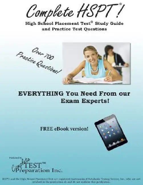 Complete HSPT: High School Placement Test Study Guide & Practice Test Question by Complete Test Preparation Inc