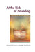 At the Risk of Sounding: Essays by Lola Lemire Tostevin