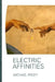Electric Affinities by Michael Pacey