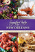 Signature Tastes of New Orleans: Favorite Recipes from our Local Restaurants by Steven W. Siler