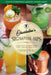 Signature Sips of Charleston: Libations and Creations That Define our City by Steven W. Siler
