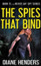 The Spies That Bind by Diane Henders