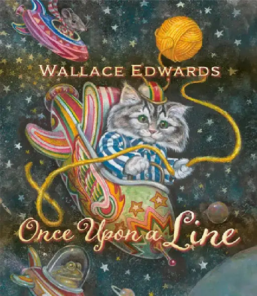 Once Upon a Line by Wallace Edwards