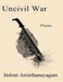 Uncivil War by Indran Amirthanayagam