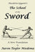 Nicoletto Giganti's the School of the Sword: A New Translation by Aaron Taylor Miedema by Giganti, Nicoletto