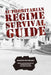 Authoritarian Regime Survival Guide by Martin Mycielski, Ric Kasini Kadour
