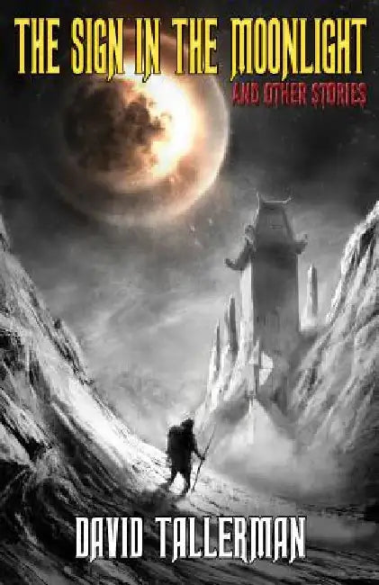 The Sign in the Moonlight: And Other Stories by Duncan Kay
