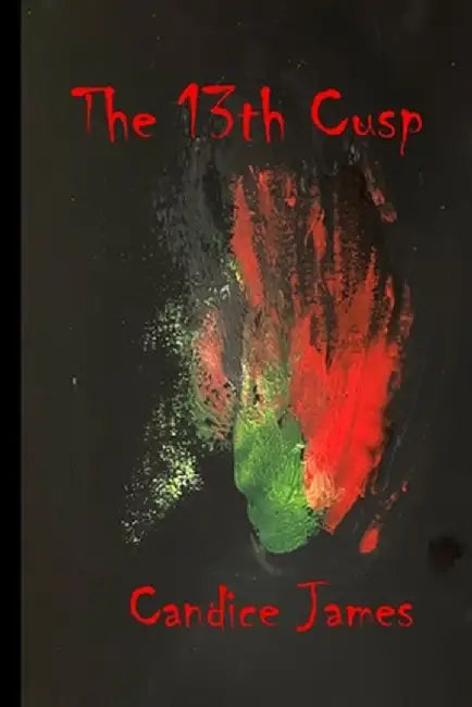 The 13th Cusp by Candice James