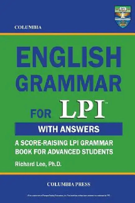 Columbia English Grammar for LPI by Richard Lee
