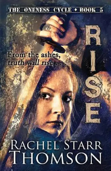 Rise by Rachel Starr Thomson