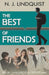 The Best of Friends by N. J. Lindquist