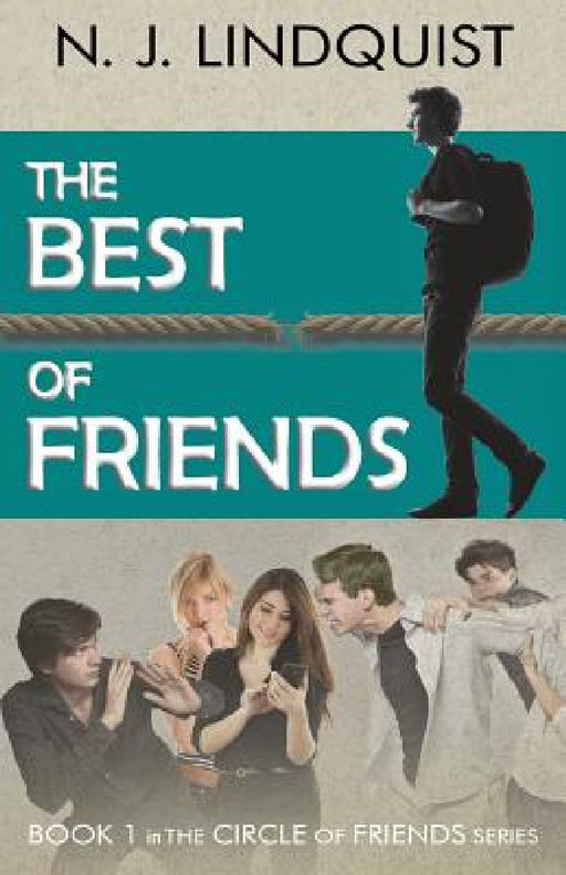 The Best of Friends by N. J. Lindquist